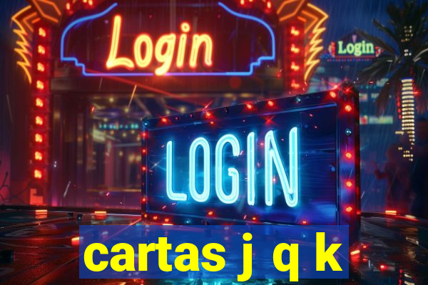 cartas j q k